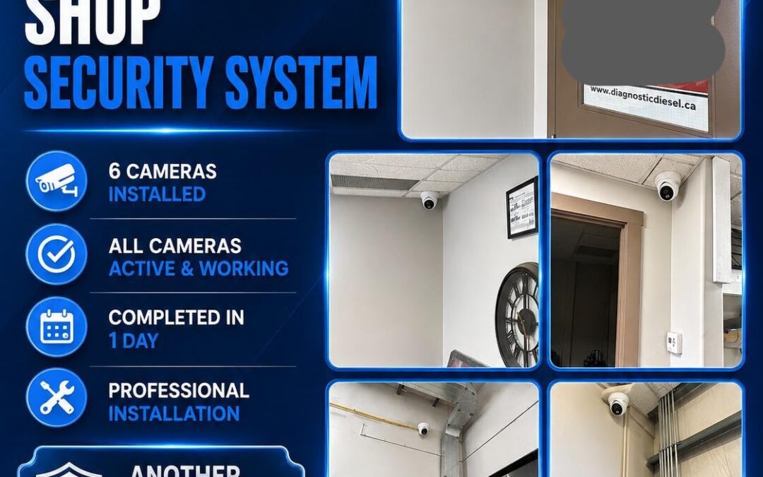 CCTV Camera Installation | Truck Repair Shop | Southeast Calgary