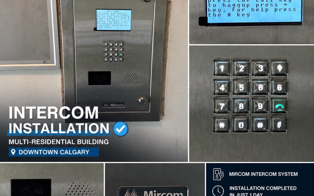 Apartment Intercom Installation | Multi-Residential Building | Downtown Calgary